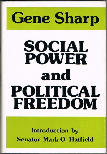 Stock image for Social Power and Political Freedom for sale by Better World Books