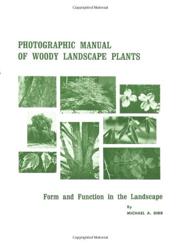 Beispielbild fr Photographic Manual for Woody Landscape Plants zum Verkauf von Better World Books