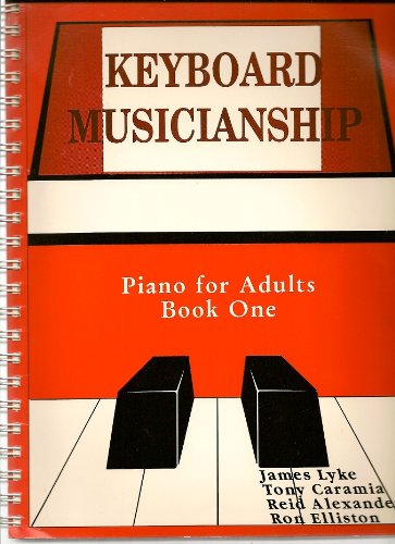 Stock image for Keyboard Musicianship Piano for Adults, Book One for sale by Jenson Books Inc