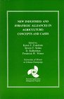 New Industries and Strategic Alliances in Agriculture: Concepts and Cases