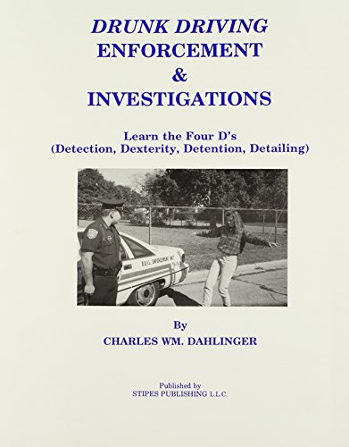 Stock image for Drunk Driving Enforcement & Investigations for sale by Ergodebooks