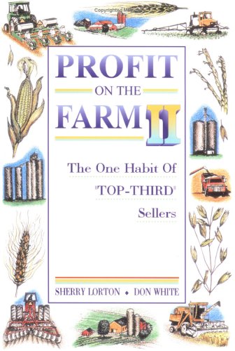 9780875636252: Profit on the Farm II: The One Habit of Top Third Sellers