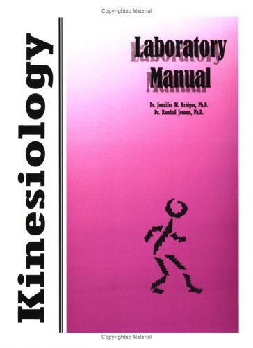 Stock image for Kinesiology Laboratory Manual for sale by Campus Bookstore