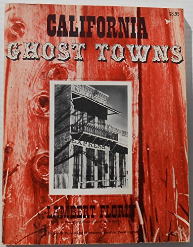 Stock image for California Ghost Towns. for sale by HPB-Emerald