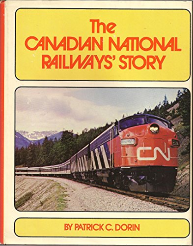 Beispielbild fr The Canadian National Railways' Story zum Verkauf von RareNonFiction, IOBA