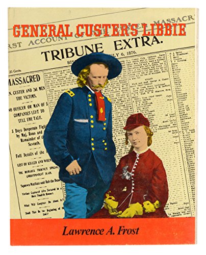 Stock image for General Custer's Libbie for sale by Books of the Smoky Mountains