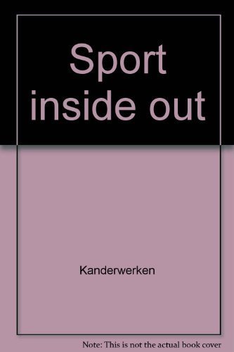 Stock image for Sport Inside Out: Readings in Literature and Philosophy for sale by HPB-Diamond