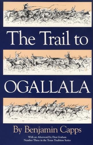 Beispielbild für The Trail to Ogallala (Texas Tradition Series) zum Verkauf von Ergodebooks