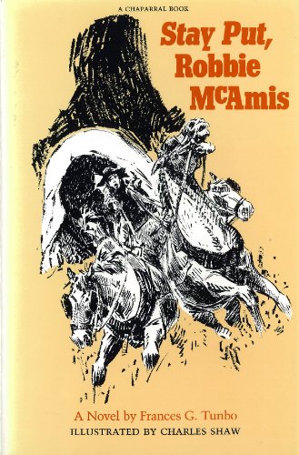 Beispielbild fr Stay Put, Robbie McAmis: A Novel zum Verkauf von Texas Star Books