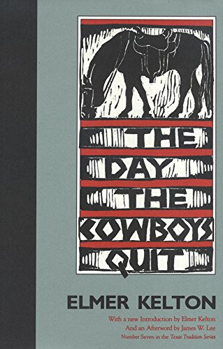 Beispielbild fr The Day the Cowboys Quit (Texas Tradition Series) (Volume 7) zum Verkauf von Blue Vase Books