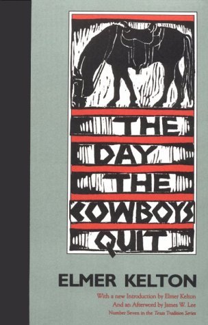 Stock image for The Day the Cowboys Quit (Texas Tradition Series) (Volume 7) for sale by Blue Vase Books