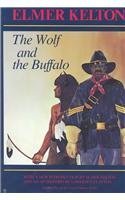 9780875650586: Wolf & the Buffalo: 5 (Texas Tradition, 5)