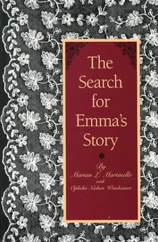 Beispielbild fr The Search for Emma's Story : A Model for Humanities Detective Work zum Verkauf von Better World Books