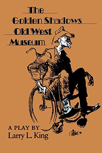 Stock image for The Golden Shadows Old West Museum for sale by Better World Books: West