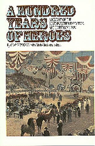 Beispielbild fr A Hundred Years of Heroes : A History of the Southwestern Exposition and Livestock Show zum Verkauf von Better World Books