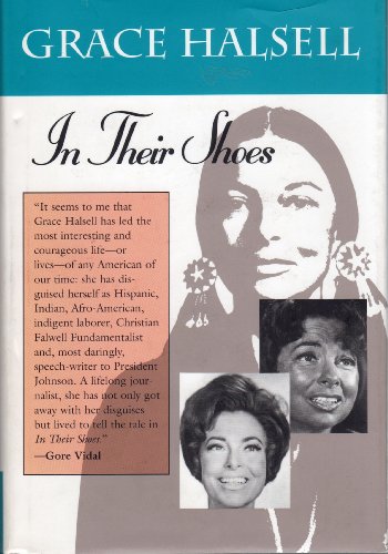 Imagen de archivo de In Their Shoes: A White Woman's Journey Living as a Black, Navajo, and Mexican Illegal a la venta por HPB-Ruby