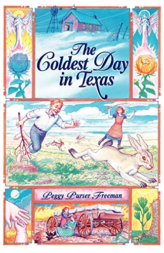 Stock image for The Coldest Day in Texas (Chaparral Books) for sale by SecondSale