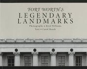 Stock image for Fort Worth's Legendary Landmarks for sale by Your Online Bookstore