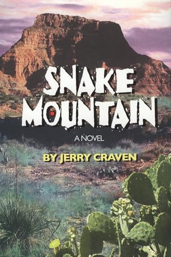 Snake Mountain (9780875652214) by Craven, Jerry