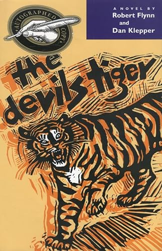 The Devils Tiger (9780875652245) by Flynn, Robert; Klepper, Dan