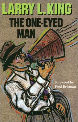 9780875652368: The One-Eyed Man (Texas Tradition): Volume 31