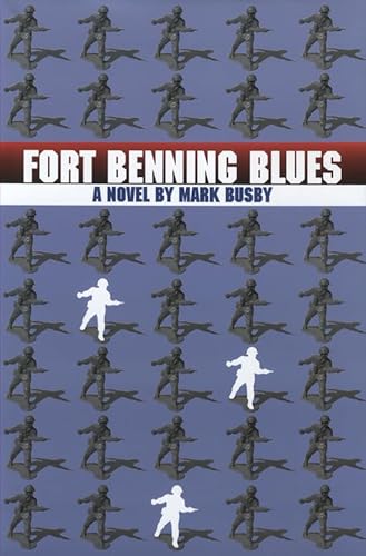 9780875652382: Fort Benning Blues: A Novel