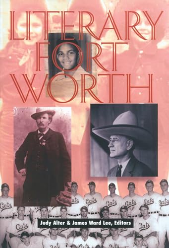 Imagen de archivo de Literary Fort Worth a la venta por HPB Inc.
