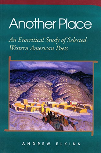 9780875652597: Another Place: An Ecocritical Study of Selected Western American Poets