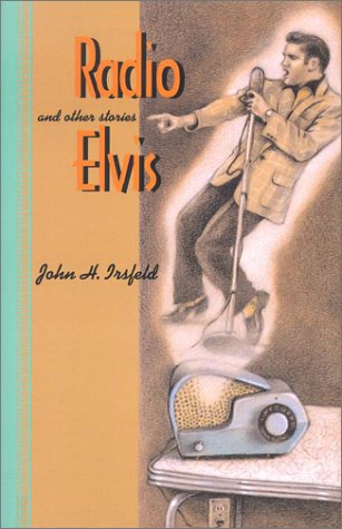 Imagen de archivo de Radio Elvis and Other Stories a la venta por PBShop.store US
