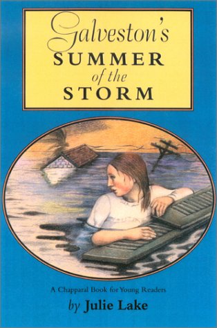 Stock image for Galveston's Summer of the Storm (Chaparral Books) for sale by Front Cover Books