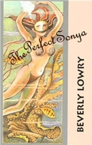 9780875652849: The Perfect Sonya: No. 34 (Texas Tradition Series)