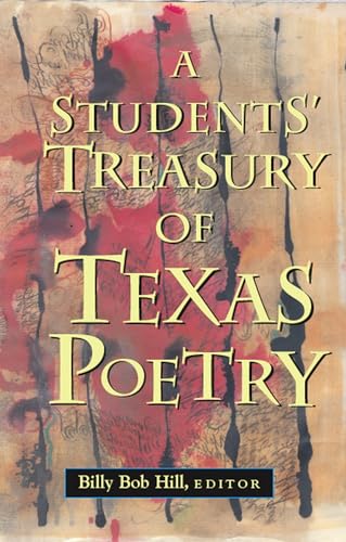 Beispielbild fr A Students' Treasury of Texas Poetry zum Verkauf von Blackwell's