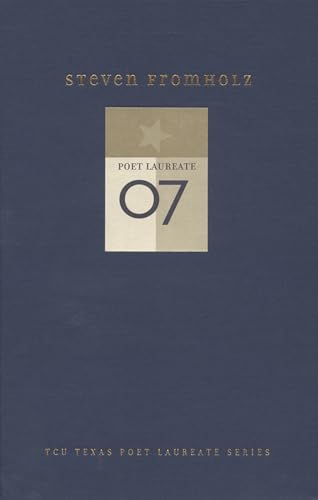 Imagen de archivo de Steven Fromholz: New and Selected Poems a la venta por ThriftBooks-Atlanta