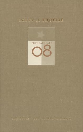 Stock image for Larry D. Thomas: New and Selected Poems (TCU Texas Poets Laureate Series) for sale by K & L KICKIN'  BOOKS