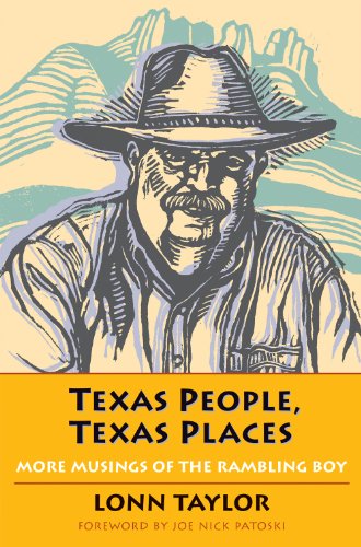 Beispielbild fr Texas People, Texas Places : More Musings of the Rambling Boy zum Verkauf von Better World Books