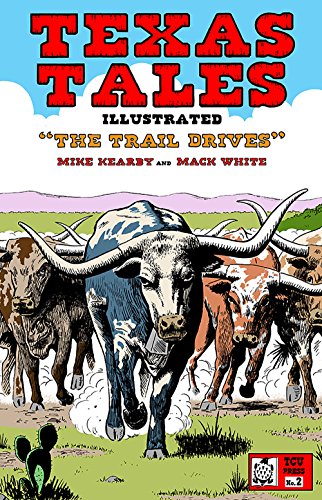9780875656083: Texas Tales Illustrated: The Trail Drives