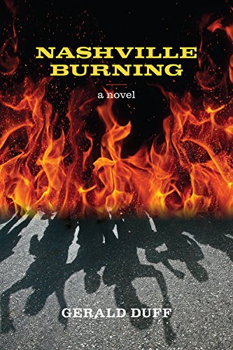 Beispielbild fr Nashville Burning zum Verkauf von Better World Books