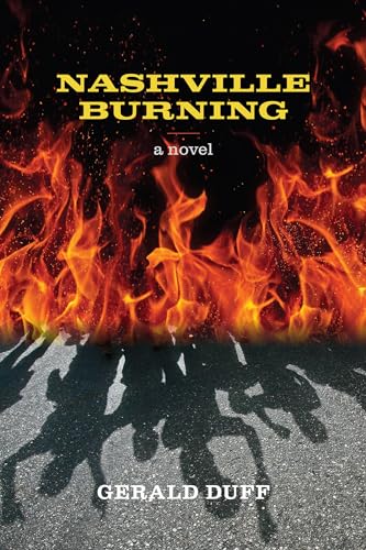 Imagen de archivo de Nashville Burning a la venta por Better World Books