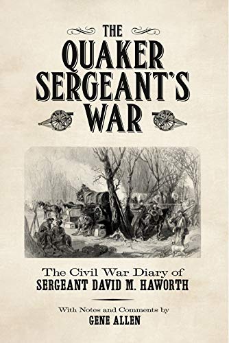 Imagen de archivo de The Quaker Sergeant's War a la venta por Blackwell's