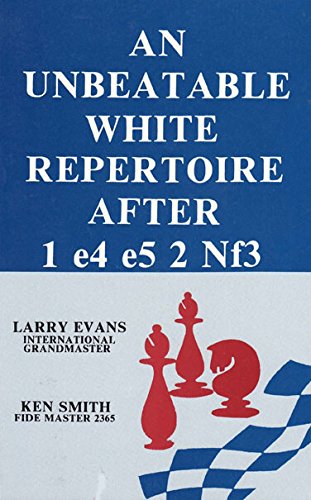 The House of Staunton an Unbeatable White Repertoire After 1. e4 e5 2. Nf3 (9780875681719) by Larry Evans; Kenneth Ray Smith