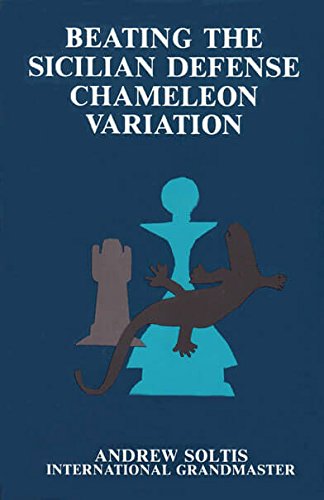 Beispielbild fr Beating The Sicilian Defense Chameleon Variation zum Verkauf von Powell's Bookstores Chicago, ABAA