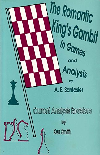 Stock image for The Romantic King's Gambit in Games and Analysis for sale by Blue Skye Books