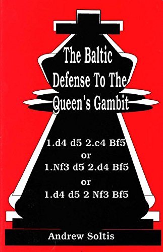 9780875682280: The Baltic Defense to the Queen's Gambit
