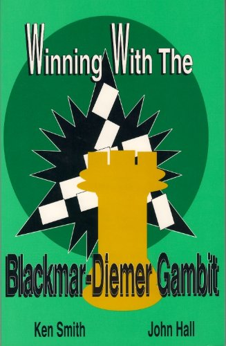 Beispielbild fr Winning With the Blackmar-Diemer Gambit zum Verkauf von Powell's Bookstores Chicago, ABAA