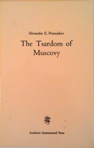 Imagen de archivo de Tsardom of Muscovy a la venta por Better World Books