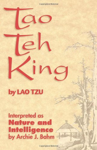9780875730400: Tao Teh King: Interpreted as Nature and Intelligence