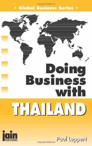 Stock image for Doing Business With Thailand (Global Business Series) for sale by dsmbooks