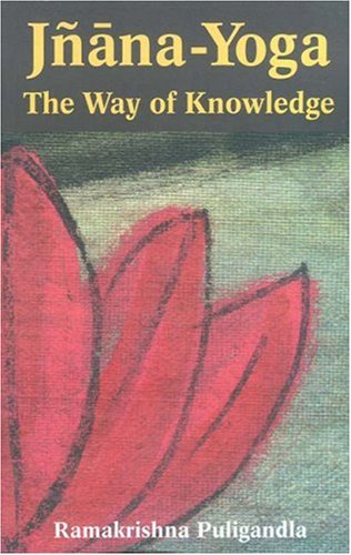 9780875730912: Jnana-Yoga: The Way of Knowledge