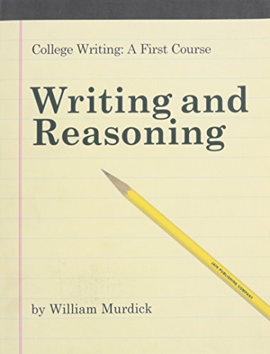 Stock image for College Writing, a First Course: Writing And Reasoning for sale by GF Books, Inc.