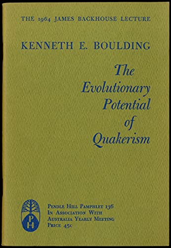 Beispielbild fr The Evolutionary Potential of Quakerism zum Verkauf von Kennys Bookshop and Art Galleries Ltd.
